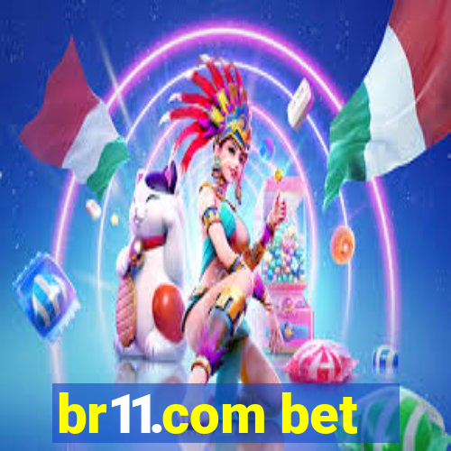 br11.com bet